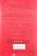 Jones & Lamson-Jones Lamson TG-615 Thread Grinding Machine Operation & Parts Assembly Manual-6\" x 15\"-TG-615-01
